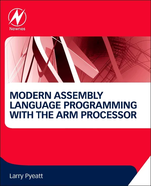 Modern Assembly Language Programming with the ARM ...