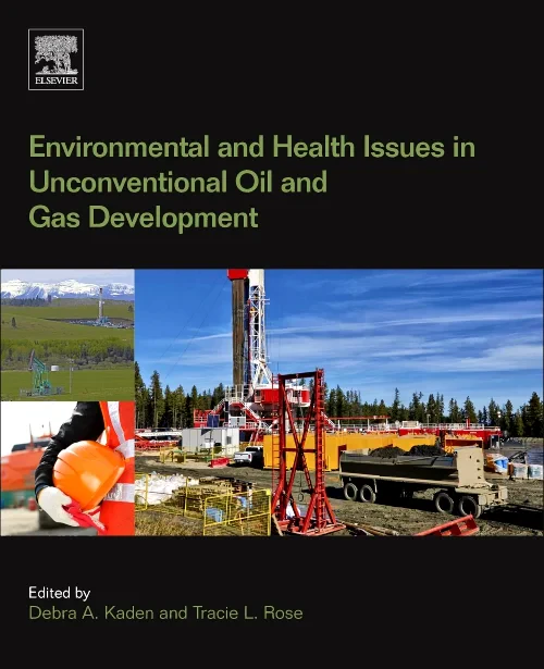 Environmental and Health Issues in Unconventional ...