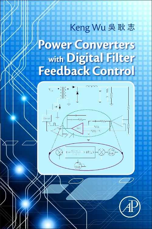 Power Converters with Digital Filter Feedback Cont...