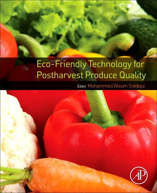 Eco-Friendly Technology for Postharvest Produce Qu...