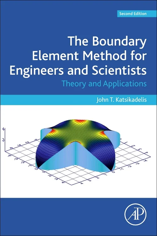 The Boundary Element Method for Engineers and Scie...