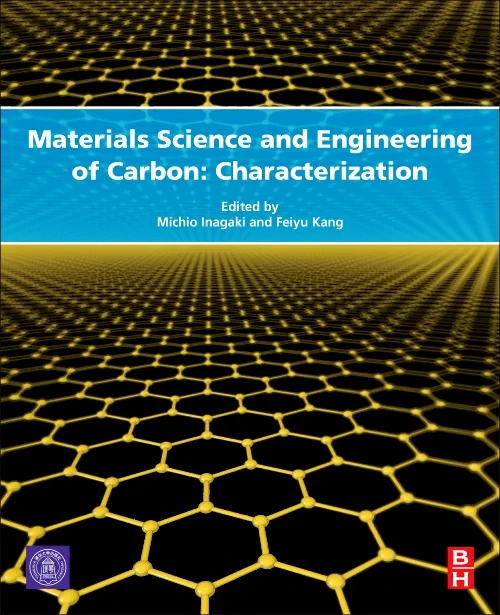 Materials Science and Engineering of Carbon