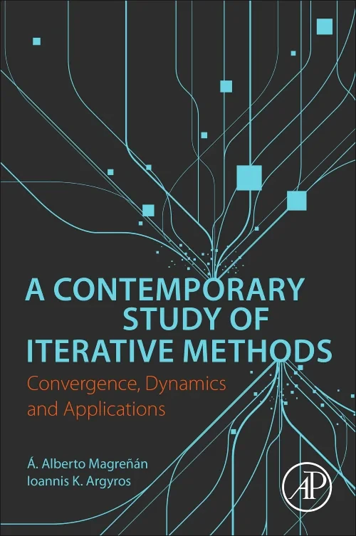 A Contemporary Study of Iterative Methods