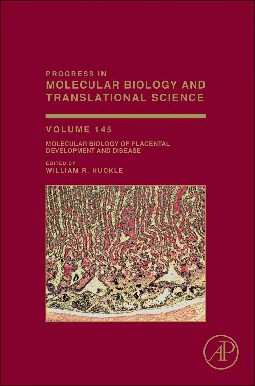 Molecular Biology of Placental Development and Dis...