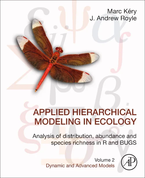 Applied Hierarchical Modeling in Ecology: Analysis...