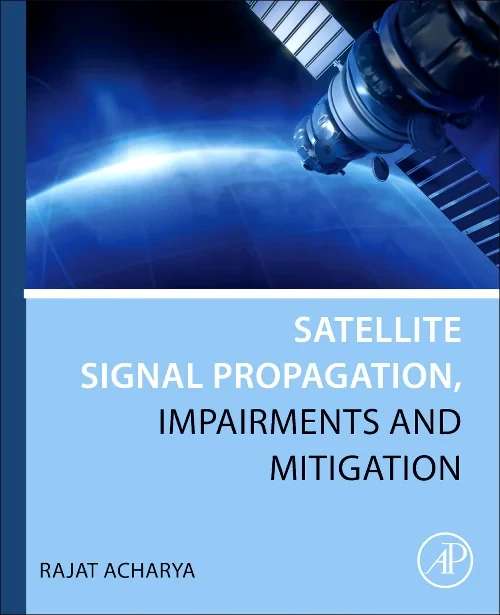 Satellite Signal Propagation, Impairments and Miti...