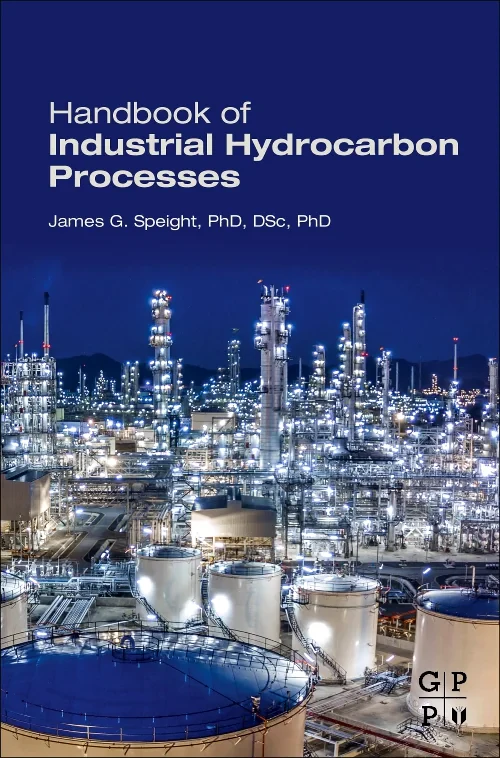 Handbook of Industrial Hydrocarbon Processes