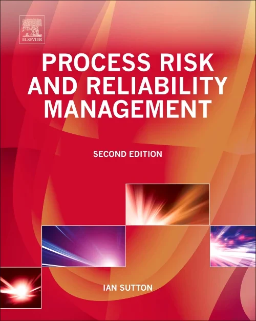 Process Risk and Reliability Management