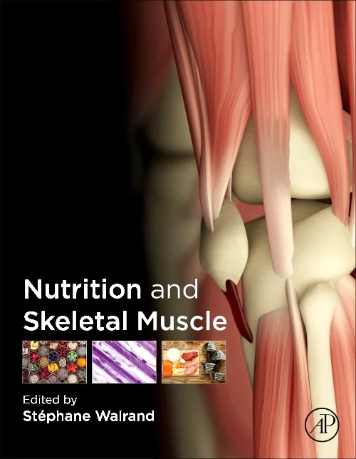 Nutrition and Skeletal Muscle