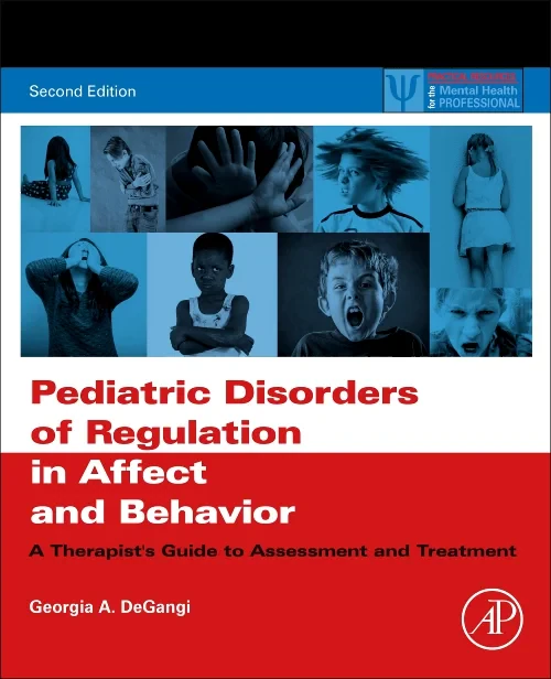 Pediatric Disorders of Regulation in Affect and Be...