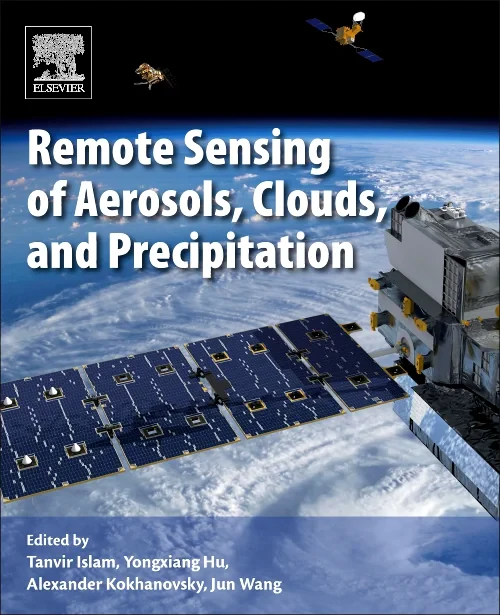 Remote Sensing of Aerosols, Clouds, and Precipitat...