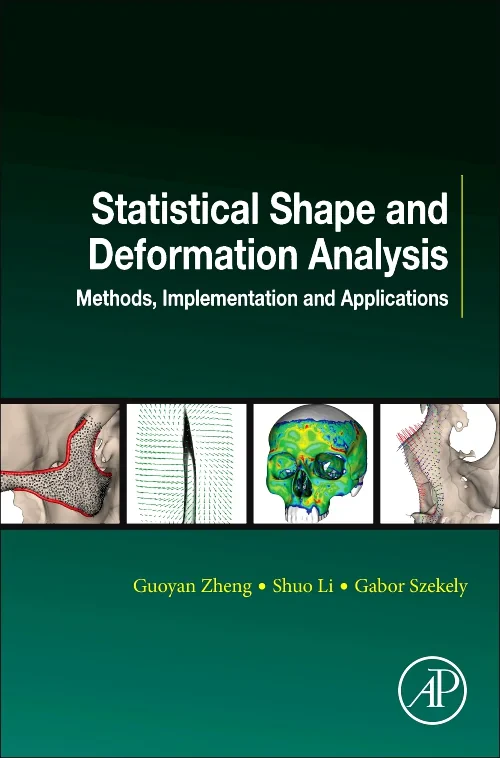 Statistical Shape and Deformation Analysis