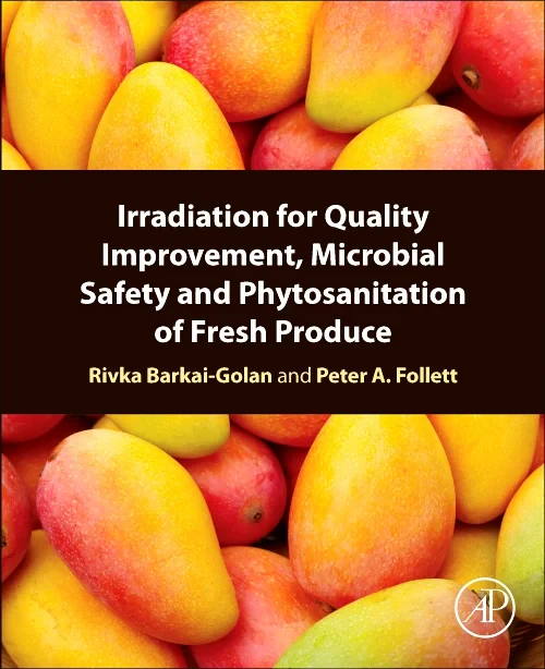 Irradiation for Quality Improvement, Microbial Saf...