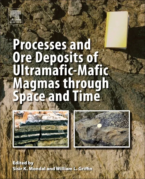 Processes and Ore Deposits of Ultramafic-Mafic Mag...