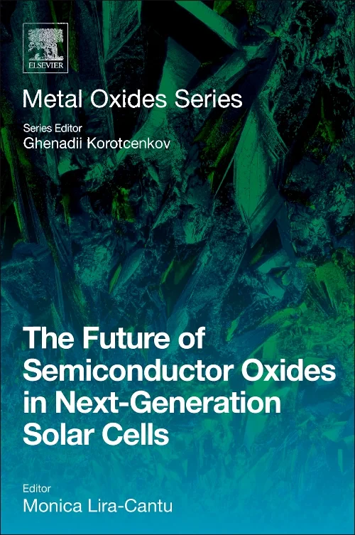 The Future of Semiconductor Oxides in Next-Generat...