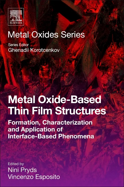 Metal Oxide-Based Thin Film Structures