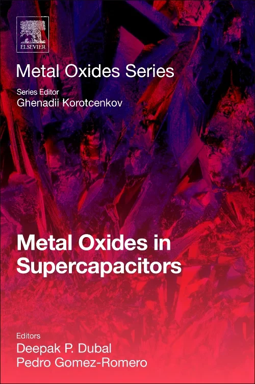 Metal Oxides in Supercapacitors