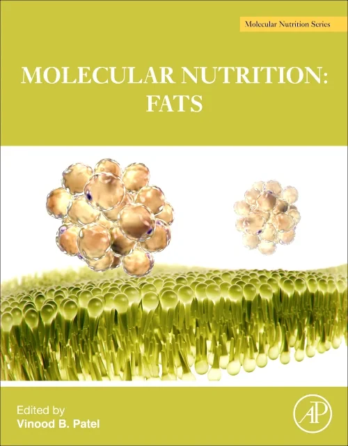 The Molecular Nutrition of Fats