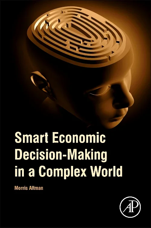 Smart Economic Decision-Making in a Complex World