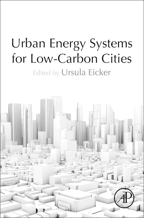 Urban Energy Systems for Low-Carbon Cities