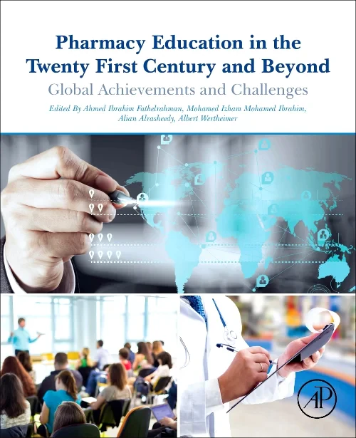 Pharmacy Education in the Twenty First Century and...