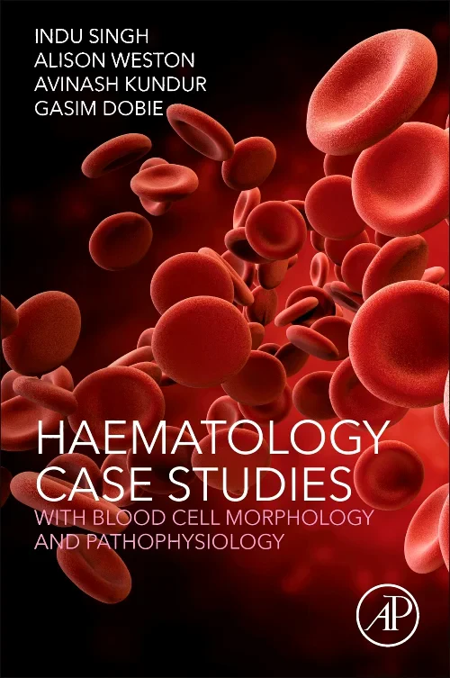 Coperta cărții "Haematology Case Studies with Blood Cell Morphology and Pathophysiology" de autor necunoscut