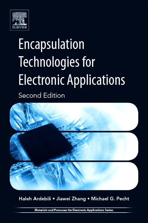 Encapsulation Technologies for Electronic Applicat...