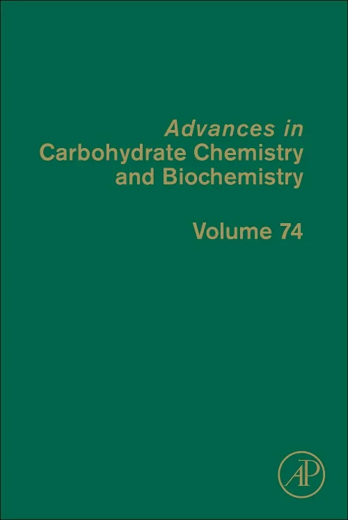 Advances in Carbohydrate Chemistry and Biochemistr...