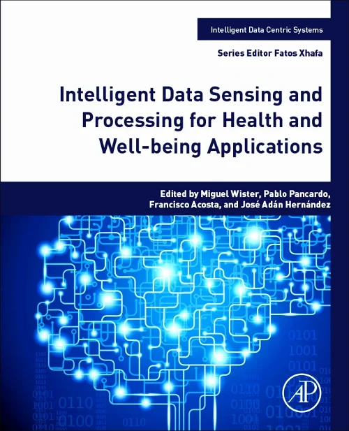 Intelligent Data Sensing and Processing for Health...