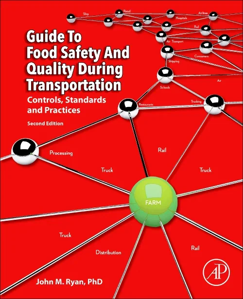 Guide to Food Safety and Quality during Transporta...