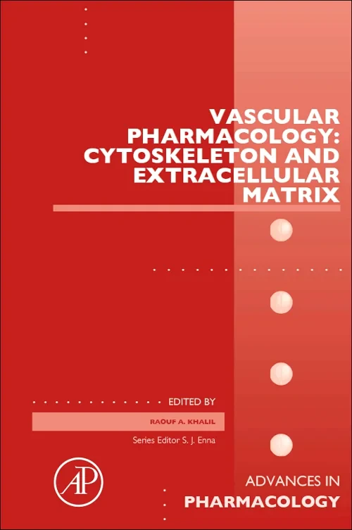Vascular Pharmacology: Cytoskeleton and Extracellu...