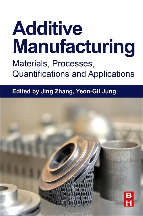 Additive Manufacturing: Materials, Processes, Quan...