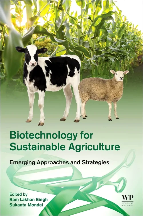 Biotechnology for Sustainable Agriculture