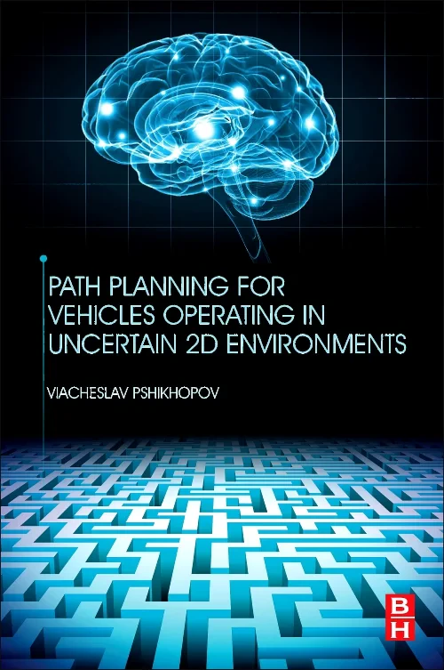 Path Planning for Vehicles Operating in Uncertain ...