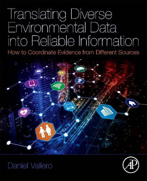 Translating Diverse Environmental Data into Reliab...