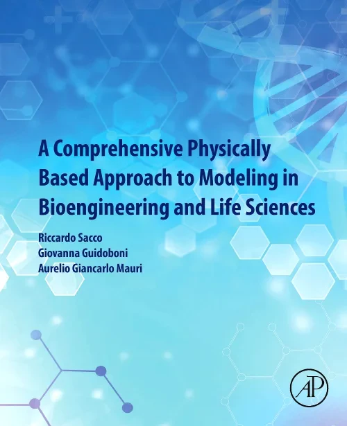 A Comprehensive Physically Based Approach to Model...