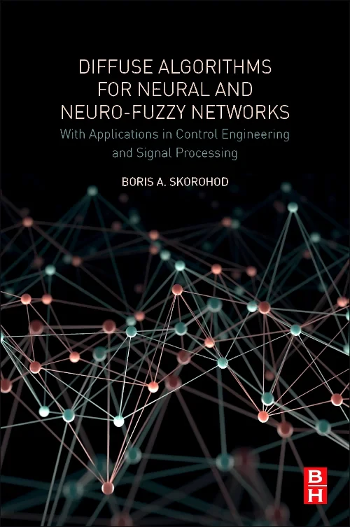 Diffuse Algorithms for Neural and Neuro-Fuzzy Netw...