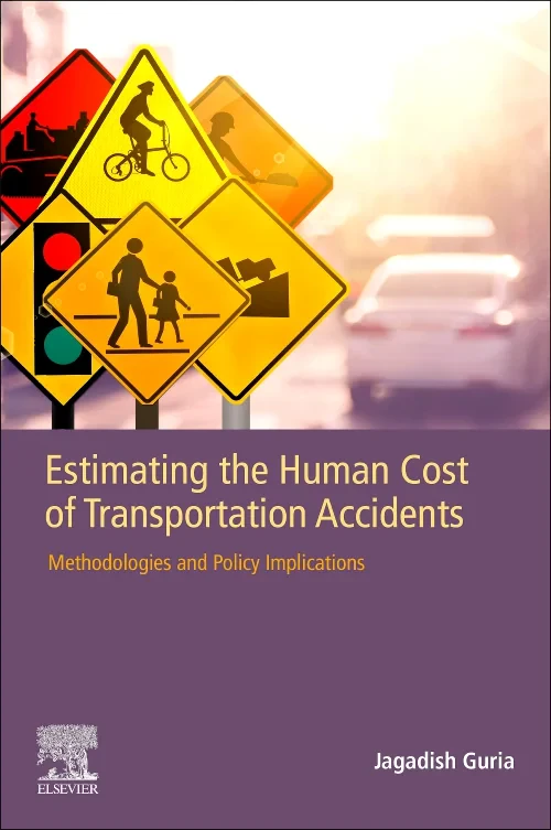 Estimating the Human Cost of Transportation Accide...