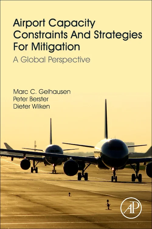 Airport Capacity Constraints and Strategies for Mi...