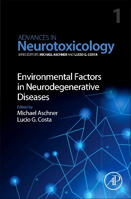 Environmental Factors in Neurodegenerative Disease...
