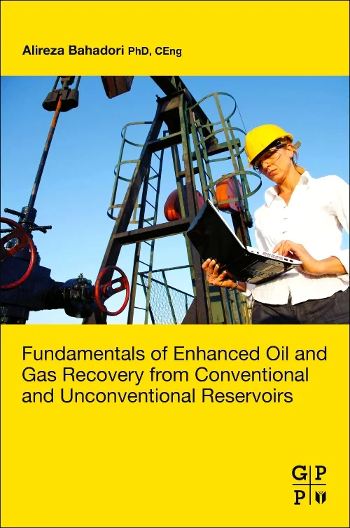Fundamentals of Enhanced Oil and Gas Recovery from...