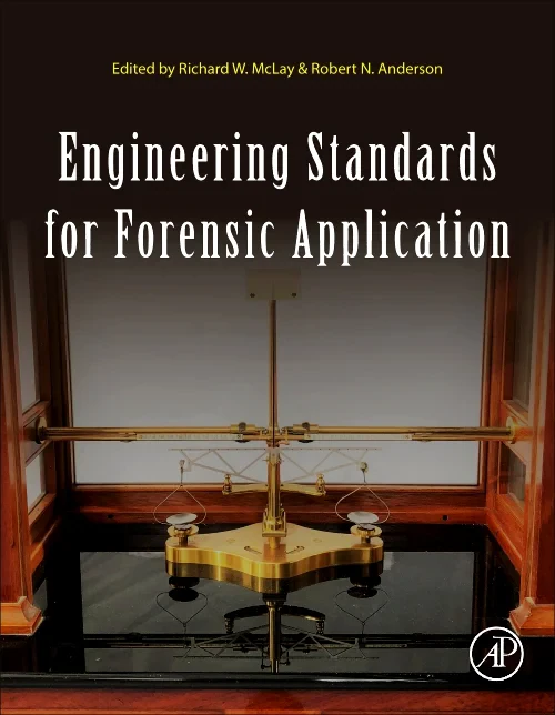 Engineering Standards for Forensic Application