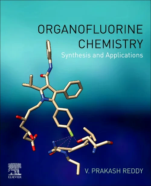 Organofluorine Chemistry