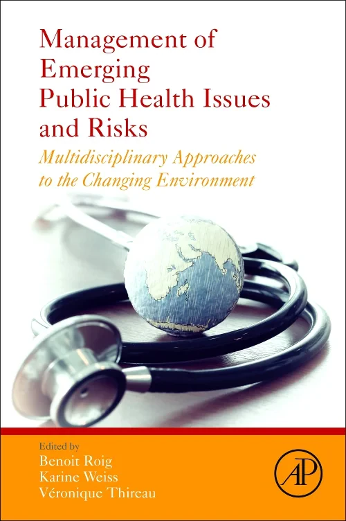 Management of Emerging Public Health Issues and Ri...