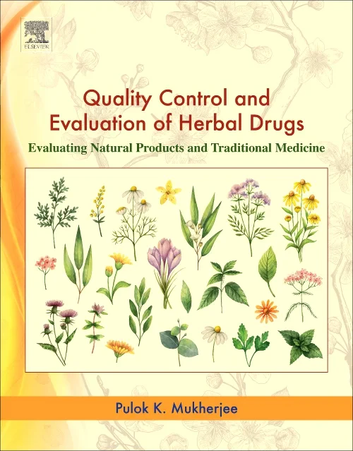 Quality Control and Evaluation of Herbal Drugs