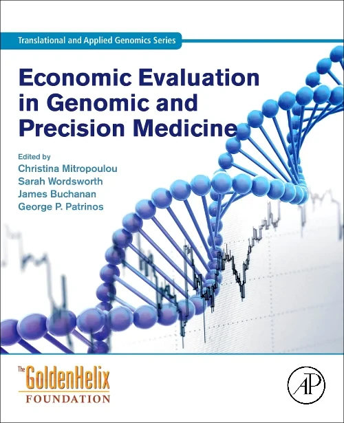 Economic Evaluation in Genomic and Precision Medic...