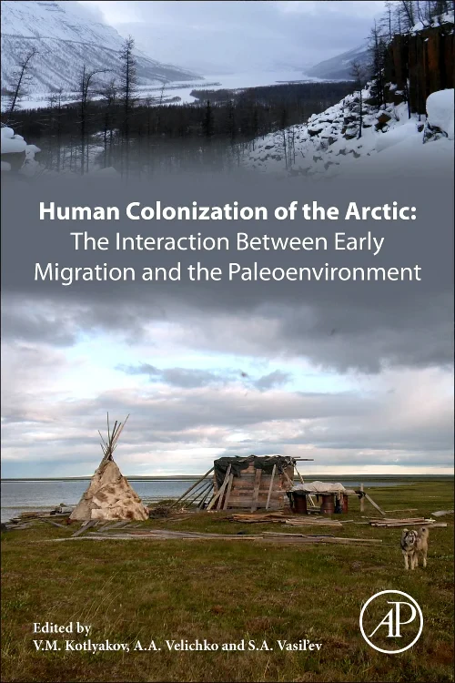 Human Colonization of the Arctic: The Interaction ...