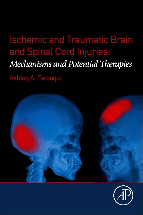 Ischemic and Traumatic Brain and Spinal Cord Injur...