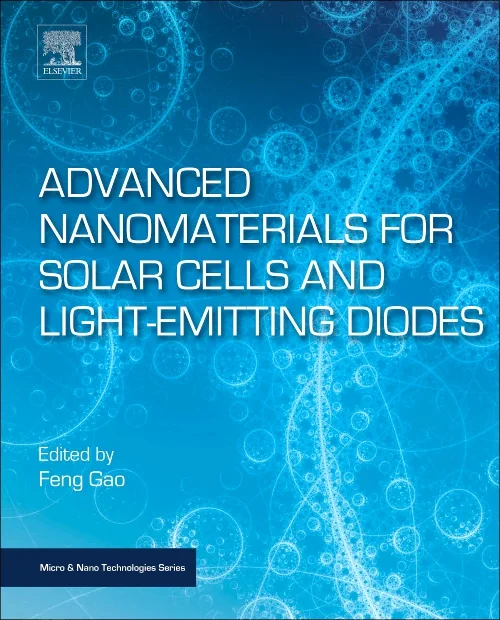 Advanced Nanomaterials for Solar Cells and Light E...