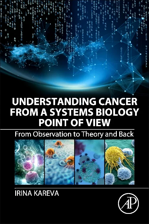 Understanding Cancer from a Systems Biology Point ...